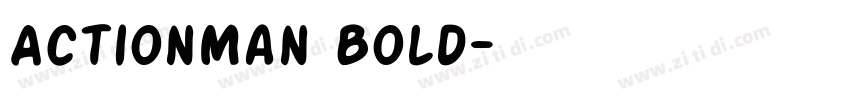 ActionMan Bold字体转换 ActionMan Bold字体转换
